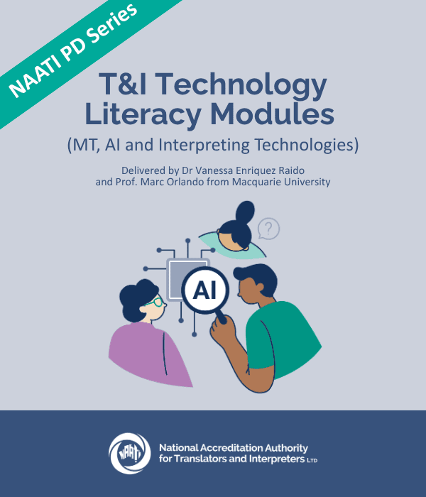 Pd Learning Modules New NAATI PD Series: T&I Technology Literacy Modules - NAATI